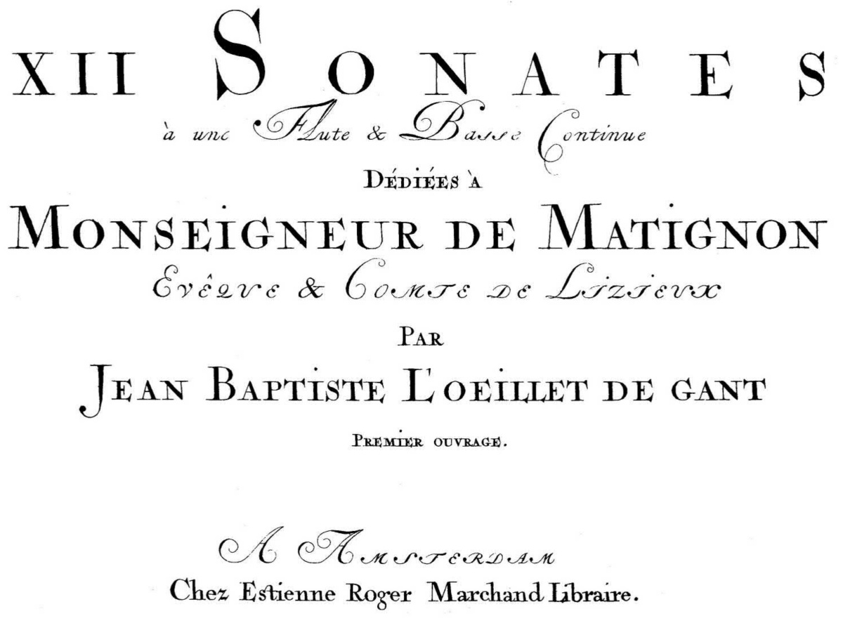 Page de couverture de la première édition (reprint), Amsterdam: Estienne Roger, n.d.(ca.1710), Shumilov Facsimile Collection, https://imslp.org/wiki/12_Recorder_Sonatas%2C_Op.1_(Loeillet%2C_Jean_Baptiste)