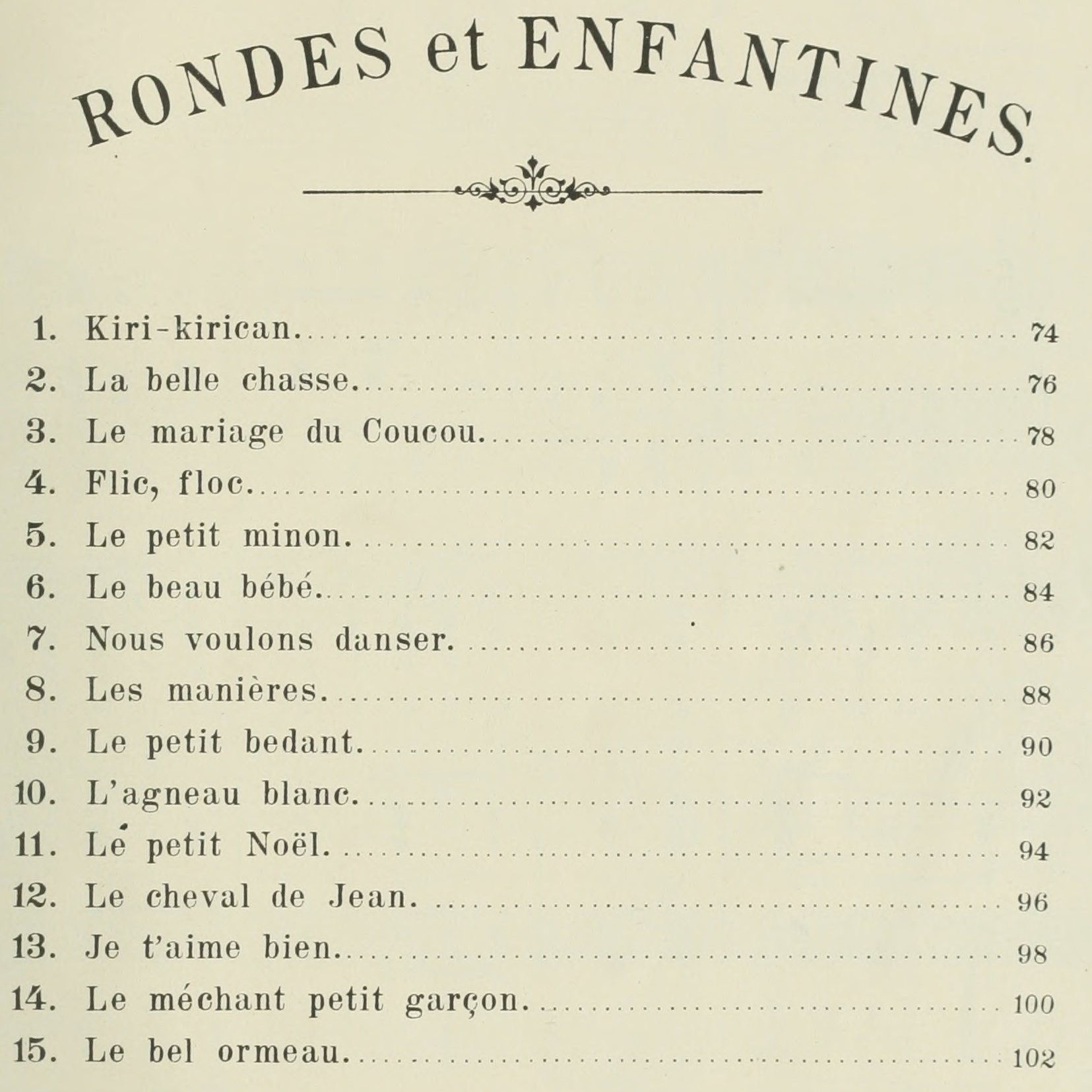 seconde partie du recueil «<i>Chansons populaires-romandes - Rondes et Enfantines</i>» publié par l'éditeur W.Sandoz à Neuchâtel